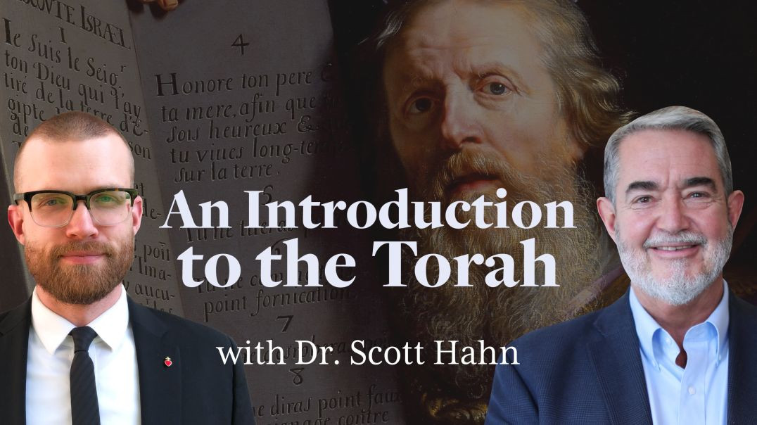 ⁣Introduction to the Torah / Pentateuch with Scott Hahn