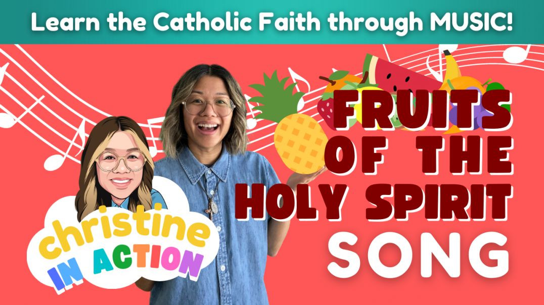 ⁣Fruits of the Holy Spirit Song