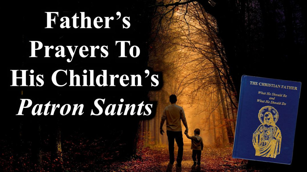Prayer To Your Children's Patron Saints