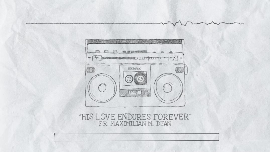 ⁣His Love Endures Forever - Lyric Video