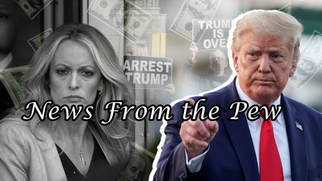 ⁣News From the Pew: Episode 58: Trump Arrest, Uganda v the World, Banking Collapse