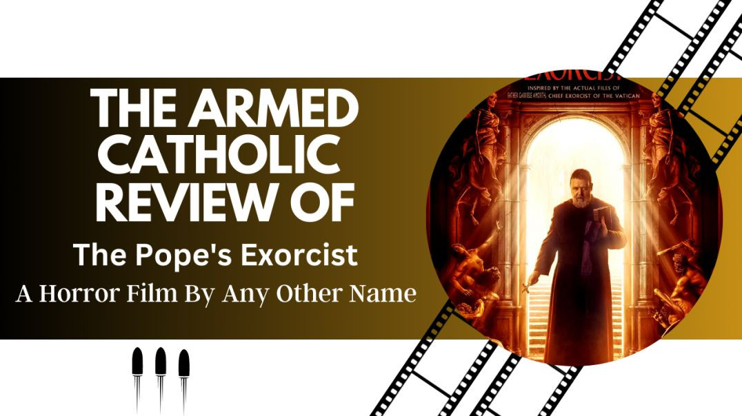 ⁣The Pope's Exorcist - A Horror Film By Any Other Name