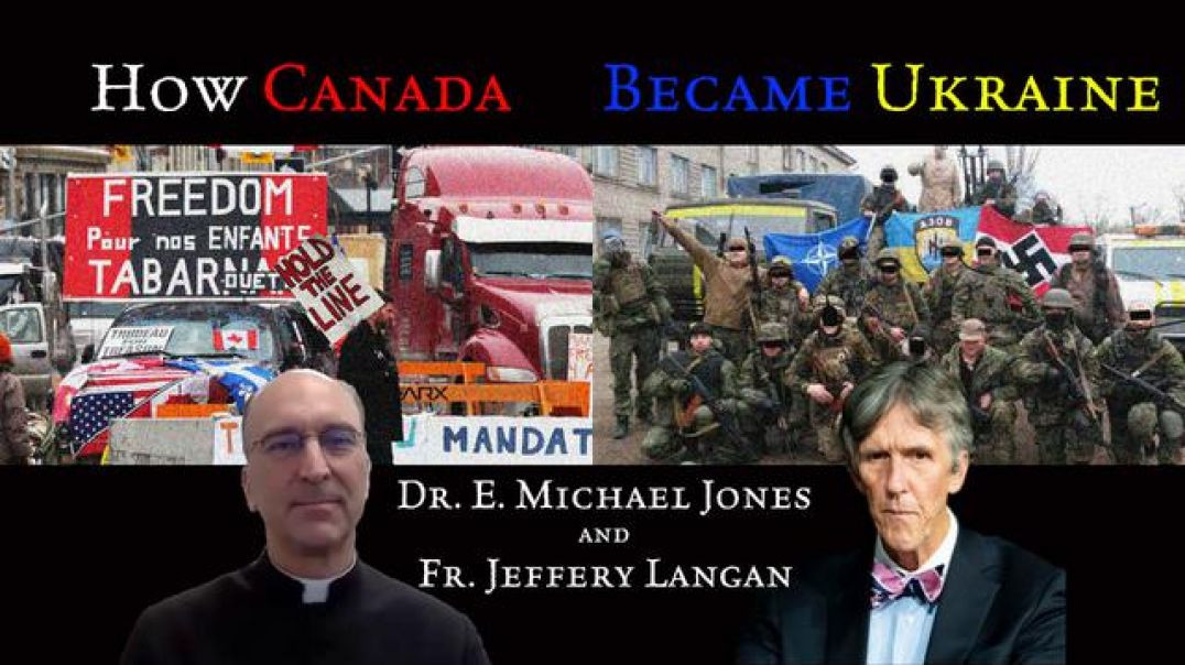 ⁣EMJ and Fr. Jeff Langan How Canada Became Ukraine