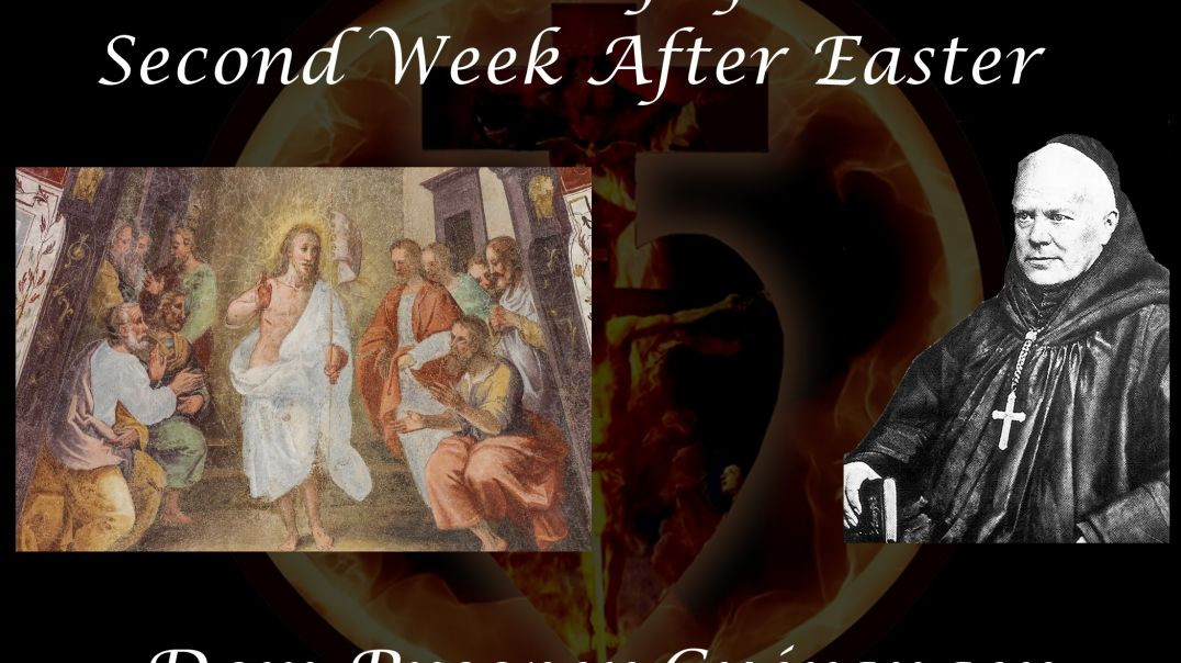 ⁣Wednesday of the Second Week After Easter ~ Dom Prosper Guéranger