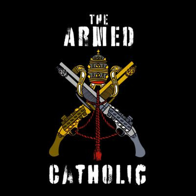 The ArmedCatholic