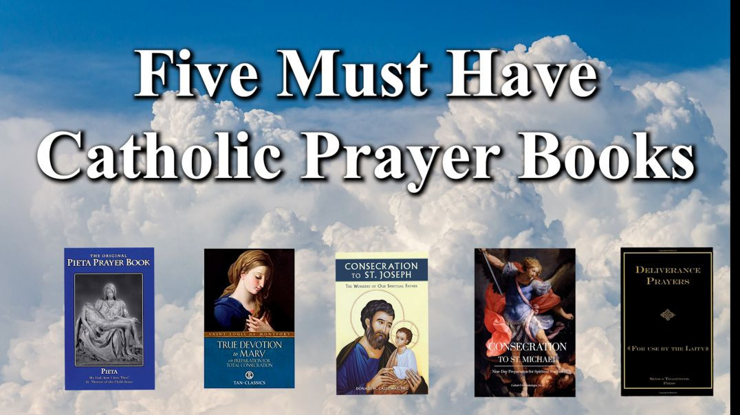 ⁣Five Must Have Catholic Prayer Books!