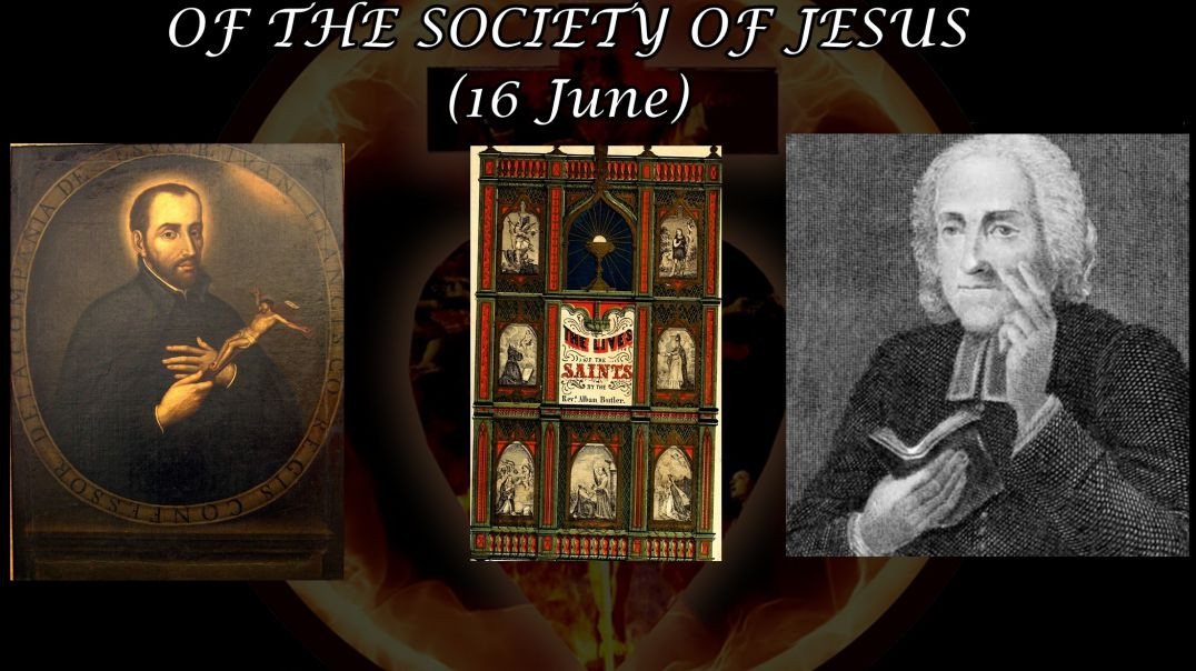 ⁣St. John Francis Regis, SJ (16 June): Butler's Lives of the Saints