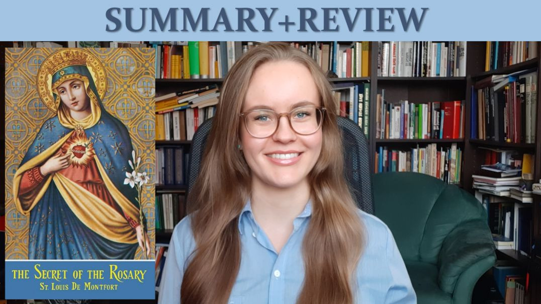 ⁣The Secret of the Rosary by St. Louis de Montfort (Summary+Review)
