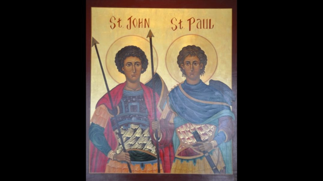 ⁣Ss. John & Paul, Martyrs (26 June): Generously Accept Suffering