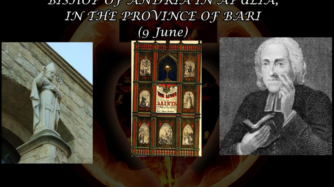 Saint Richard, Bishop of Andria (9 June): Butler's Lives of the Saints