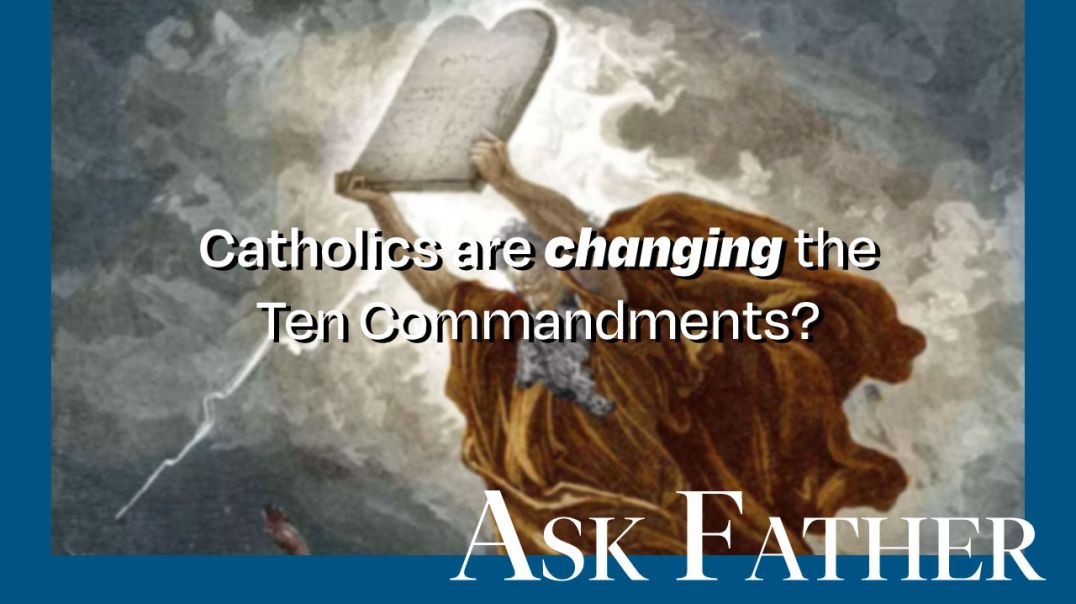 ⁣Do Catholics Change the Ten Commandments? | Ask Father with Fr. Albert Kallio