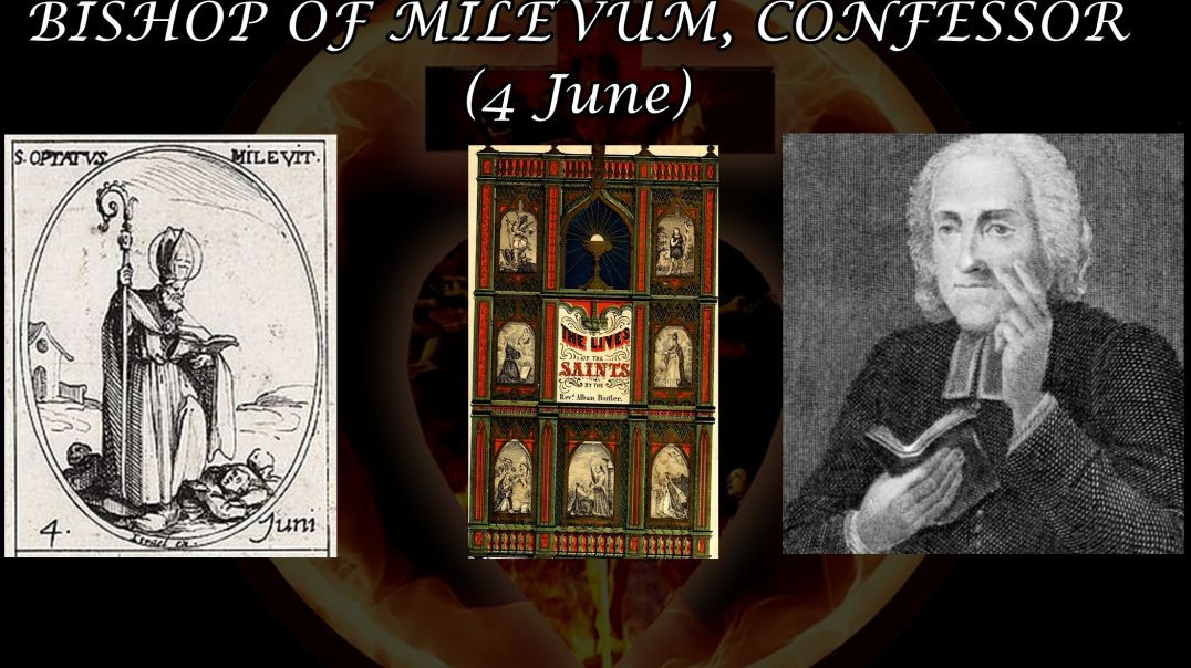⁣St. Optatus, Bishop of Milevum (4 June): Butler's Lives of the Saints