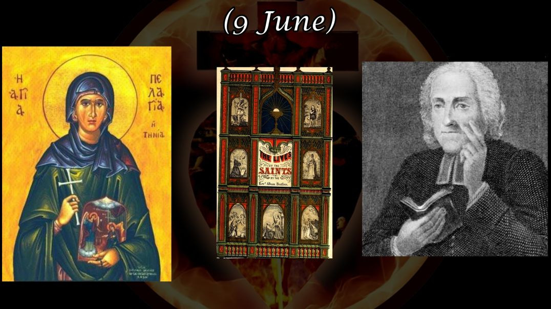 St. Pelagia, Virgin & Martyr (9 June): Butler's Lives of the Saints