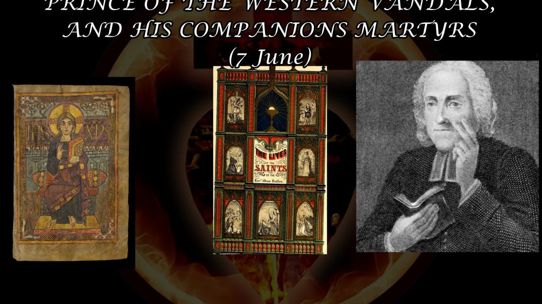 St. Godeschalc, Prince of the Western Vandals (7 June): Butler's Lives of the Saints