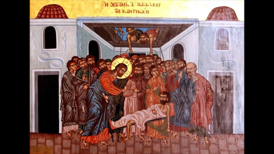 Friday in the Octave Pentecost: Healing of the Paralytic