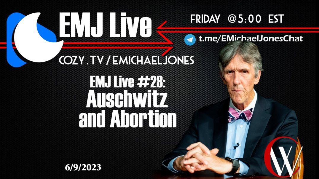 ⁣EMJ Live #28: Auschwitz and Abortion