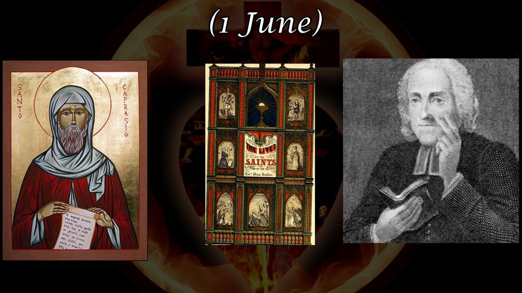St. Caprais, Abbot (1 June): Butler's Lives of the Saints