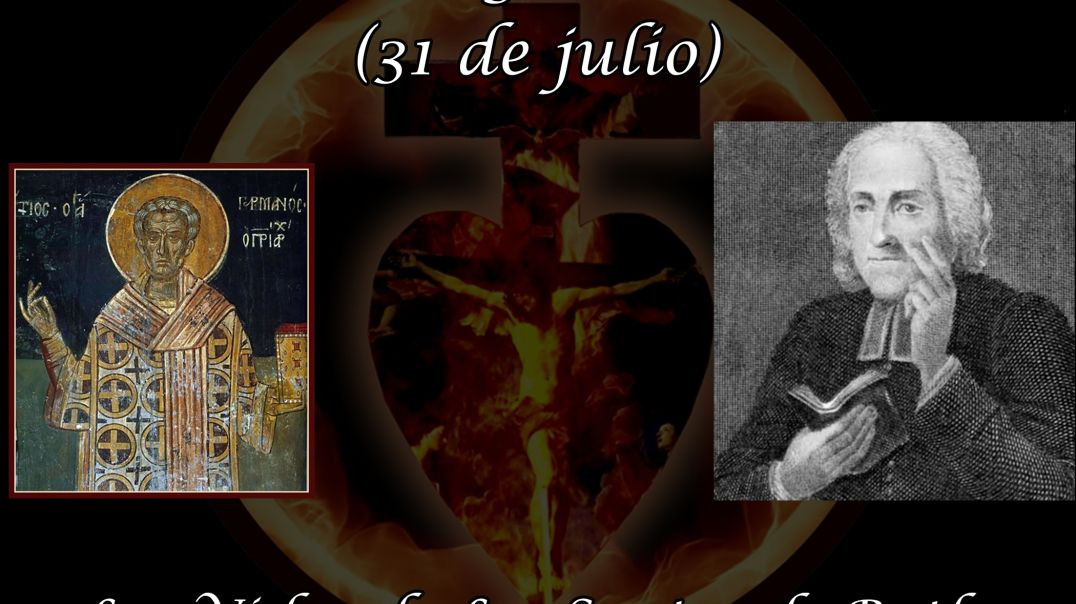 San German (31 de julio) ~ Las Vidas de Los Santos de Butler