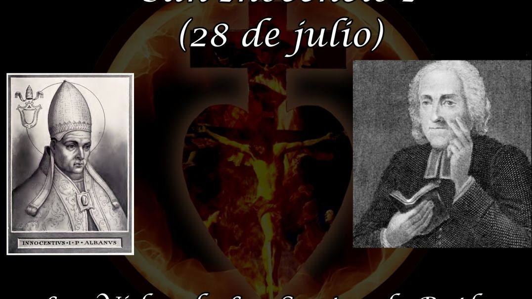 San Inocencio I (28 de julio) ~ Las Vidas de Los Santos de Butler