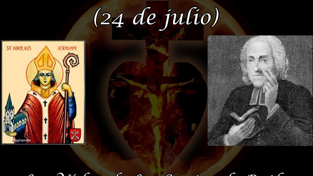 ⁣Beato Nicolas (24 de julio) ~ Las Vidas de Los Santos de Butler