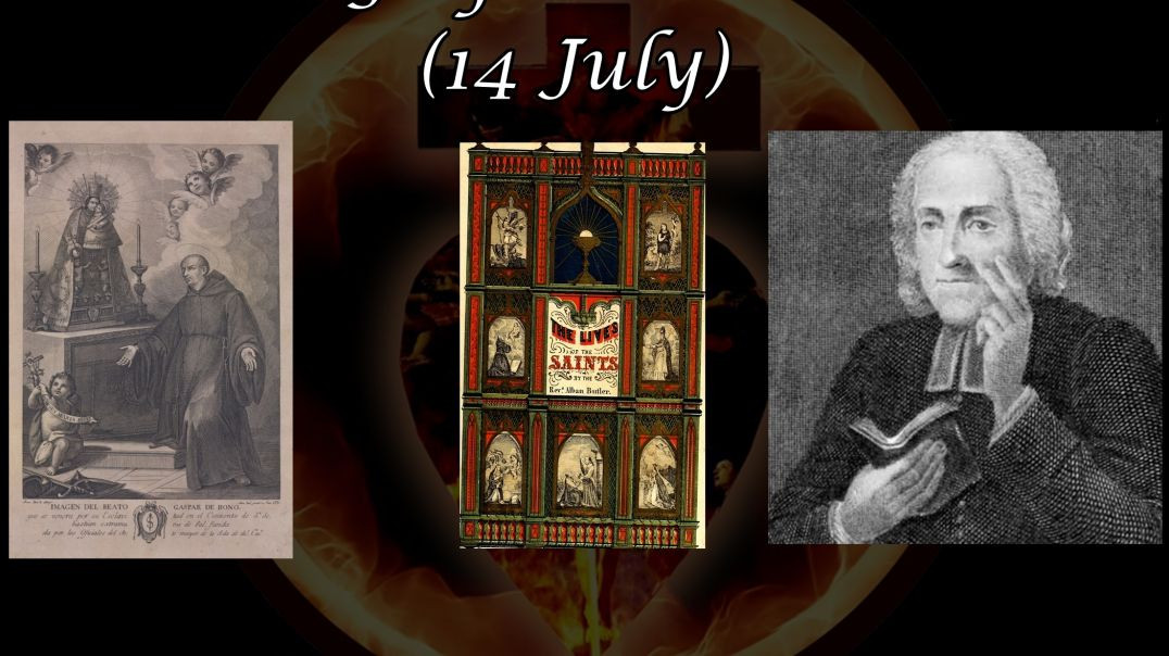 St. Gaspar de Bono (14 July): Butler's Lives of the Saints