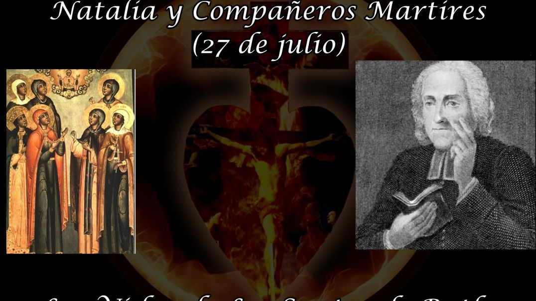 Santos Aurelio, Natalia y Compañeros Martires (27 de julio) ~ Las Vidas de Los Santos de Butler