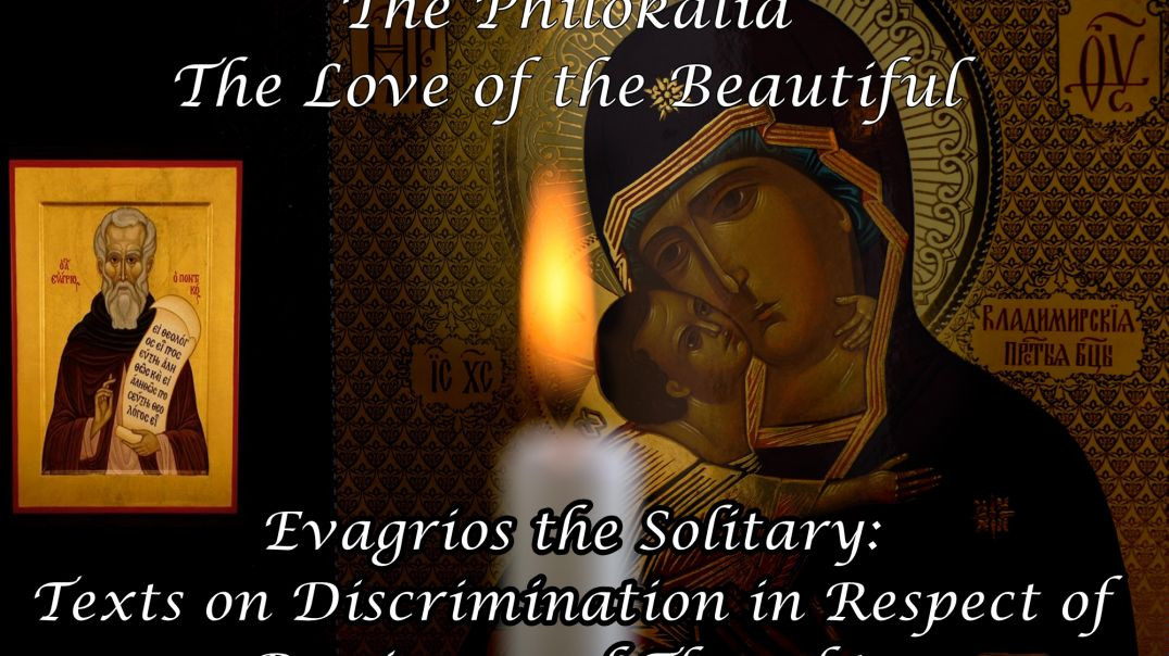 ⁣Evagrios the Solitary: Texts on Discrimination in Respect of Passions and Thoughts