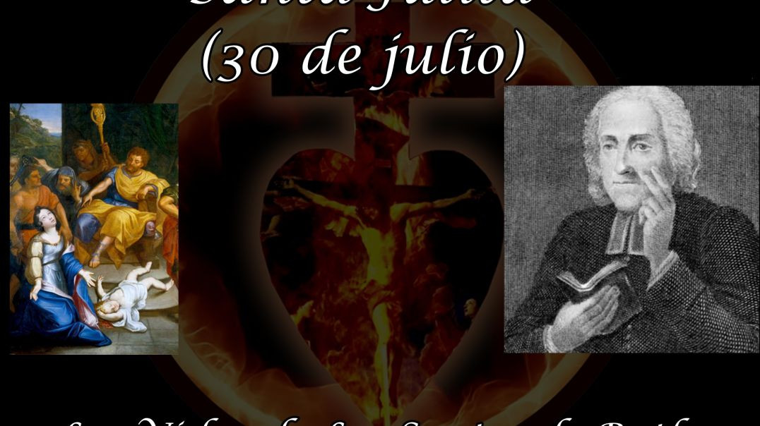 Santa Julita (30 de julio) ~ Las Vidas de Los Santos de Butler