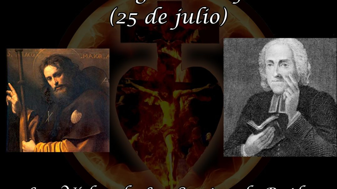 ⁣Santiago El Mayor (25 de julio) ~ Las Vidas de Los Santos de Butler