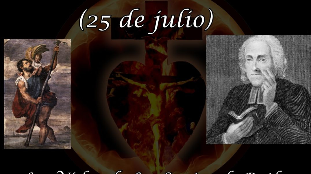 San Cristobal (25 de julio) ~ Las Vidas de Los Santos de Butler