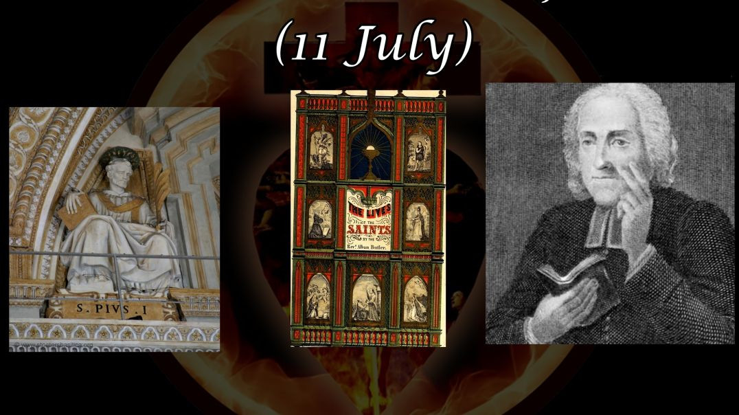 ⁣St. Pius I, Pope & Marytr (11 July): Butler's Lives of the Saints