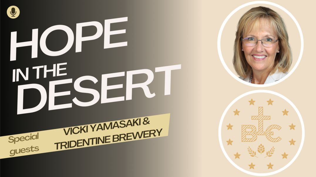 ⁣Hope in the Desert: Vicki Yamasaki & Tridentine Brewery