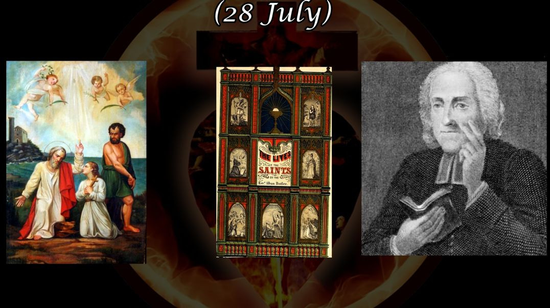 Ss. Nazarius and Celsus, Martyrs (28 July): Butler's Lives of the Saints
