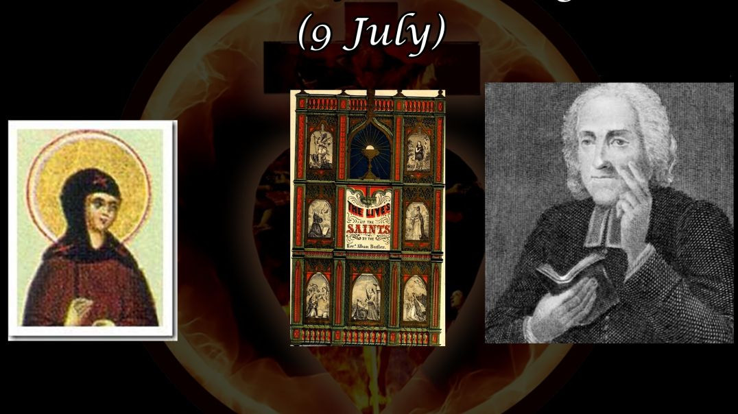 St. Everildis, Virgin, in England (9 July): Butler's Lives of the Saints