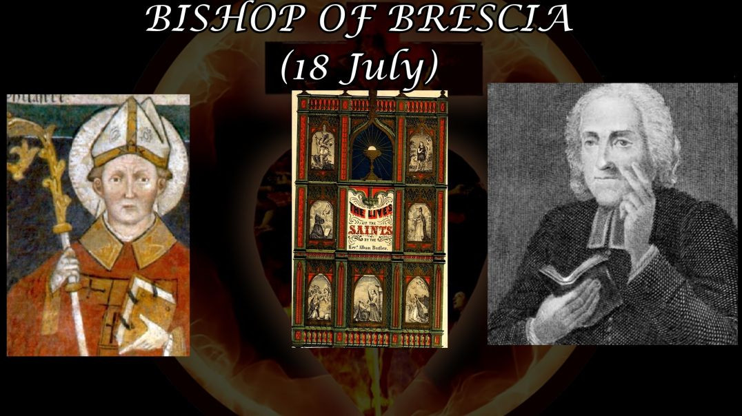 St. Philastrius, Bishop of Brescia (18 July): Butler's Lives of the Saints