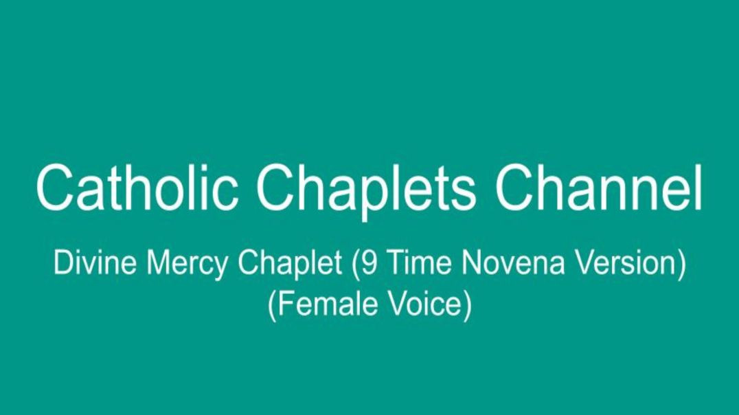 ⁣Divine Mercy Chaplet: Novena Version (Female Voice)