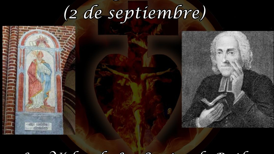 San Guillermo (2 de septiembre) ~ Las Vidas de Los Santos de Butler