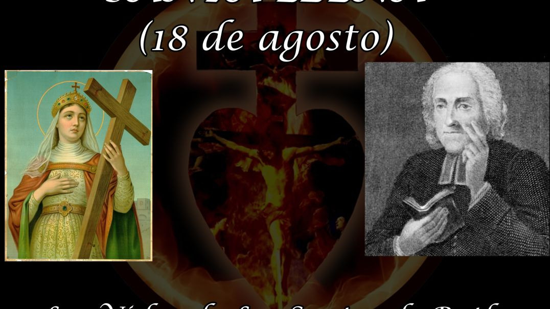 Santa Elena (18 de agosto) ~ Las Vidas de Los Santos de Butler