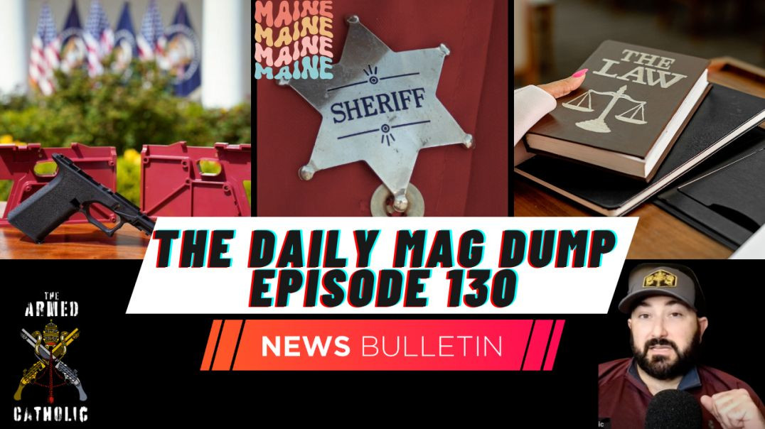 ⁣DMD #130- Ghost Gun Ban Stands | Maine Sheriff Sells Guns | Gun Laws Polarizing 8.9.23