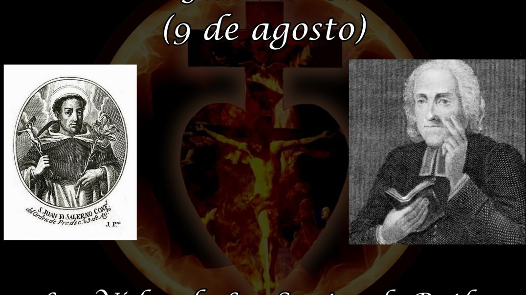 Beato Juan de Salerno (9 de agosto) ~ Las Vidas de Los Santos de Butler