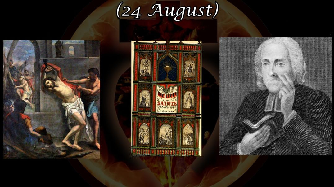 St. Bartholomew, Apostle (24 August): Butler's Lives of the Saints