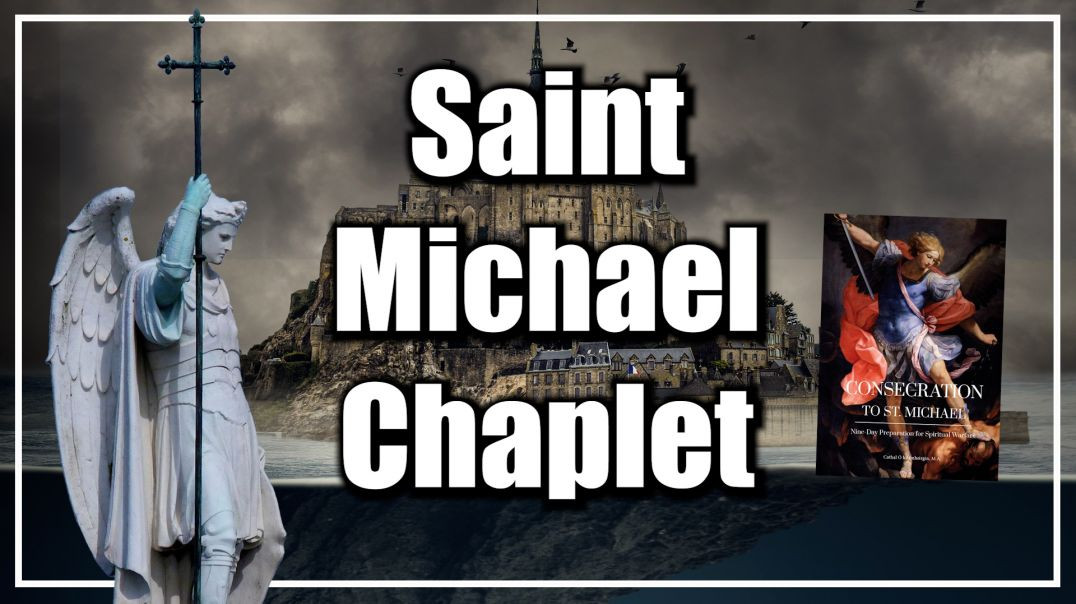 ⁣The Chaplet of Saint Michael