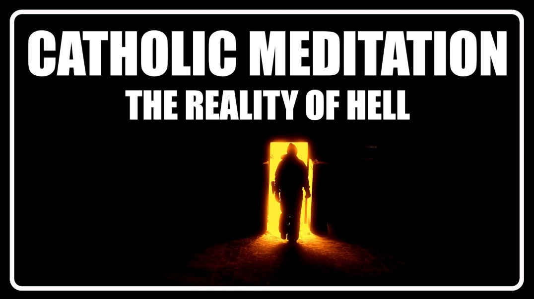 ⁣Guided Catholic Meditation On the Reality of Hell