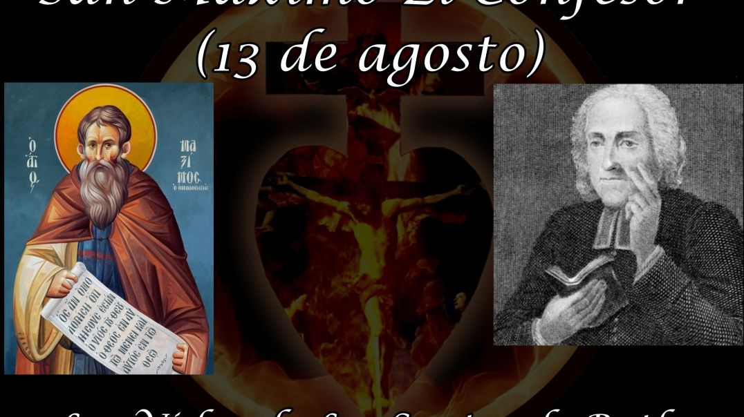 ⁣San Maximo El Confesor (13 de agosto) ~ Las Vidas de Los Santos de Butler
