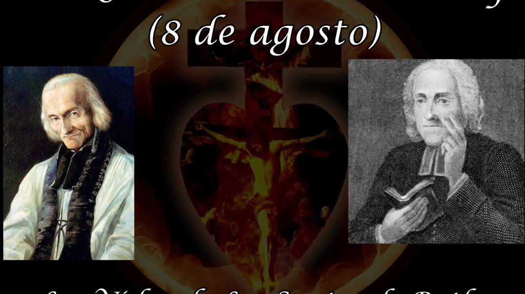 San Juan Maria Vianney (8 de agosto) ~ Las Vidas de Los Santos de Butler