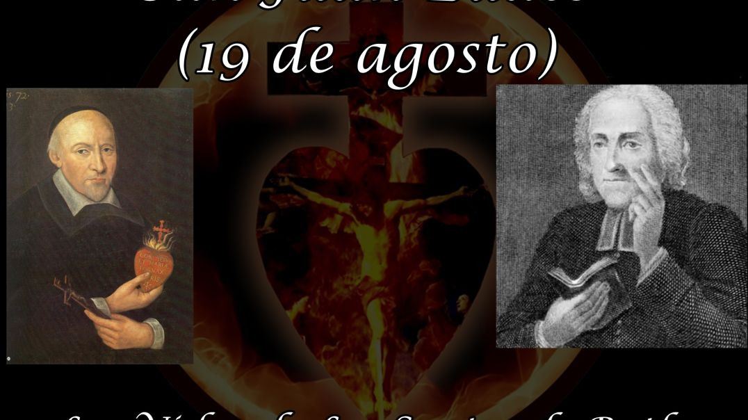 San Juan Eudes (19 de agosto) ~ Las Vidas de Los Santos de Butler
