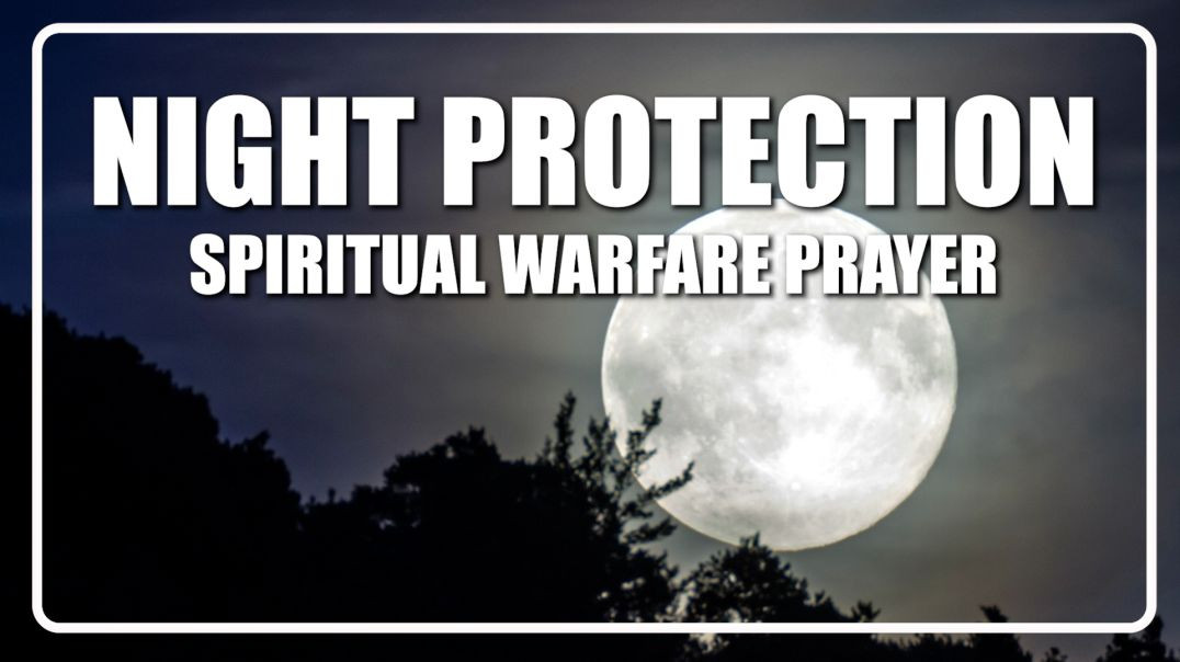 ⁣Spiritual Warfare Catholic Night Protection Prayer