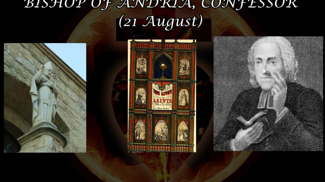 St. Richard, Bishop of Andria (21 August): Butler's Lives of the Saints