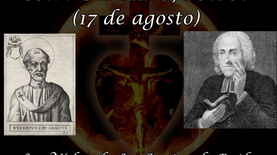 ⁣San Eusebio, Papa (17 de agosto) ~ Las Vidas de Los Santos de Butler