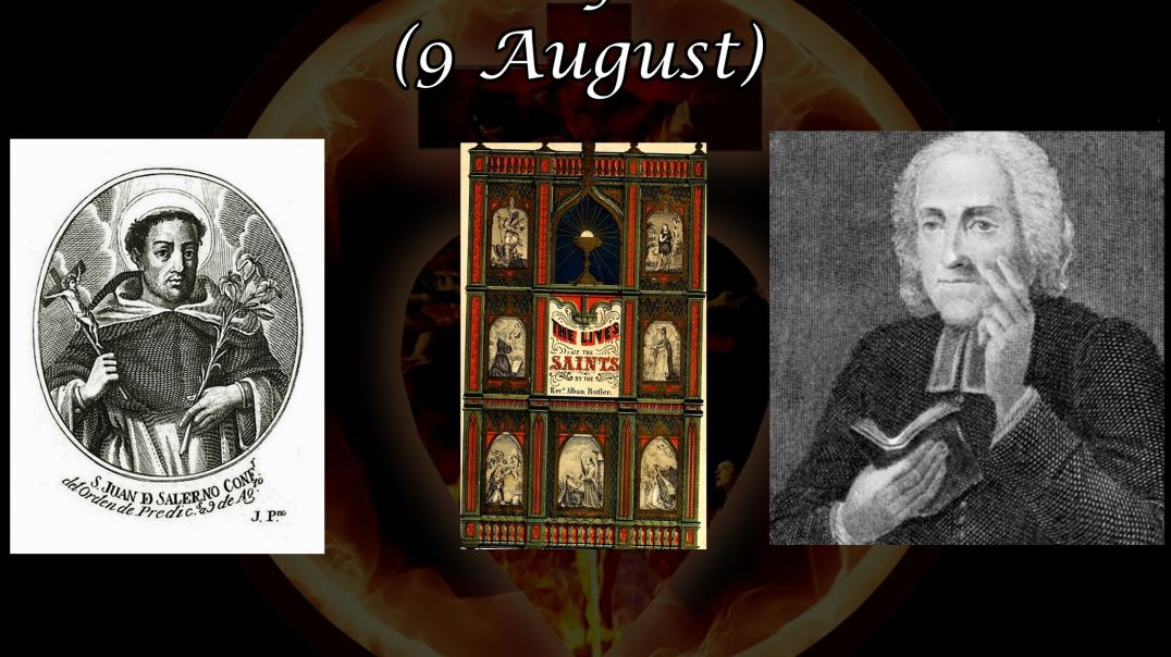 ⁣Blessed John of Salerno (9 August): Butler's Lives of the Saints